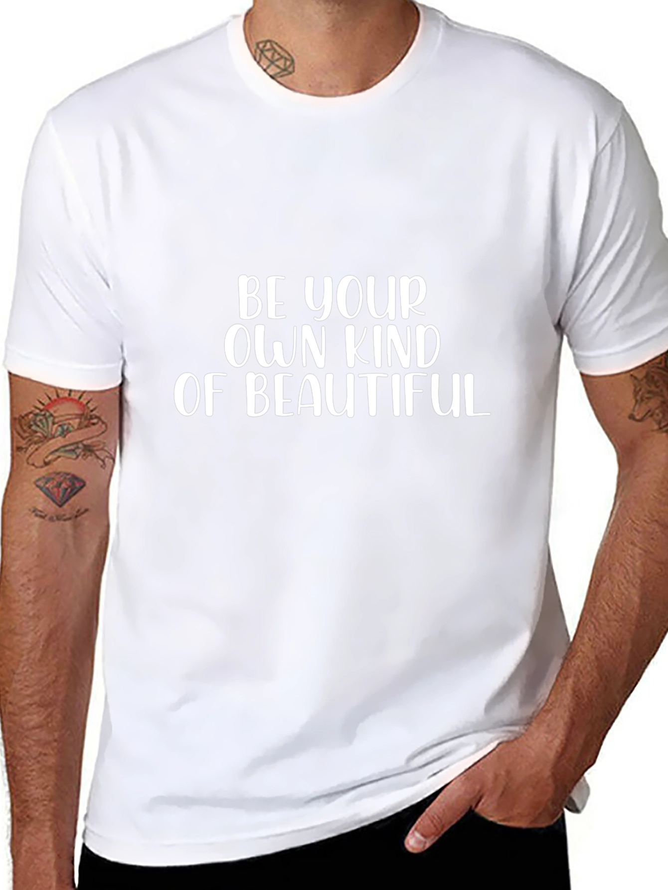 Be Your Own Kind of Beautiful Graphic T-Shirt