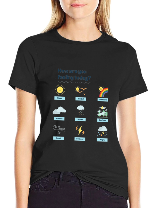 Emotional T-Shirt: How Are You Feeling Today?