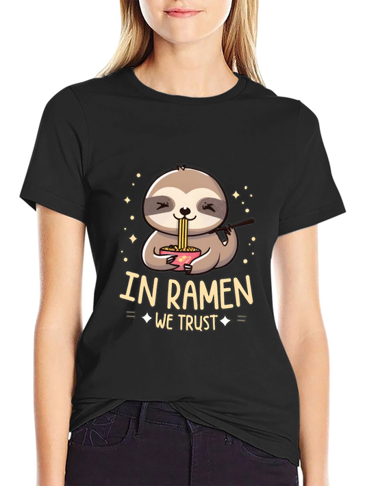 In Ramen We Trust Sloth T-Shirt