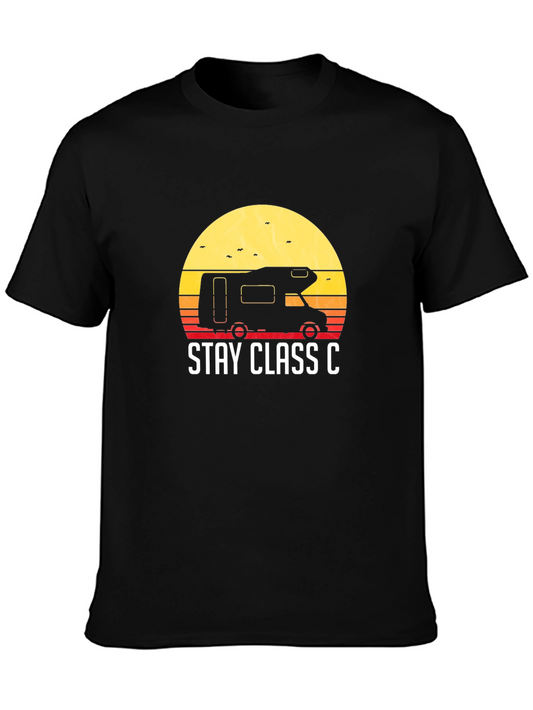 Stay Class C RV Camping T-Shirt