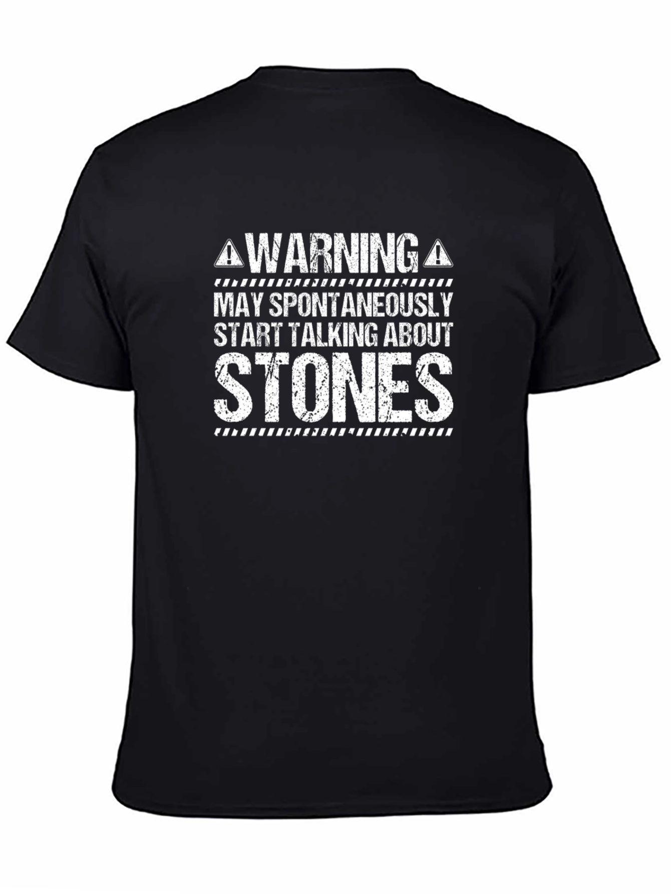 Warning May Spontaneously Talk About Stones Black T-Shirt