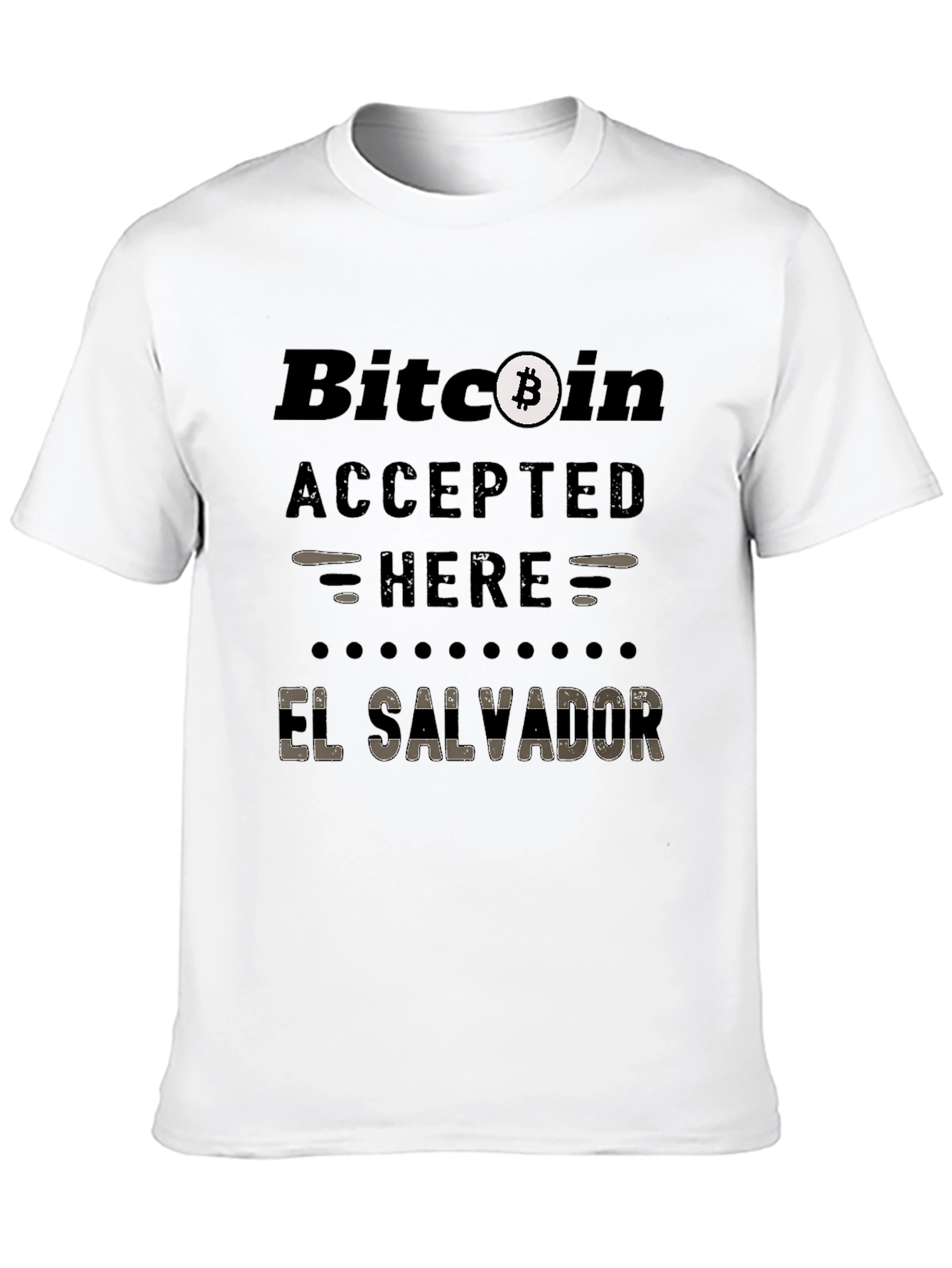 Bitcoin Accepted Here El Salvador T-Shirt