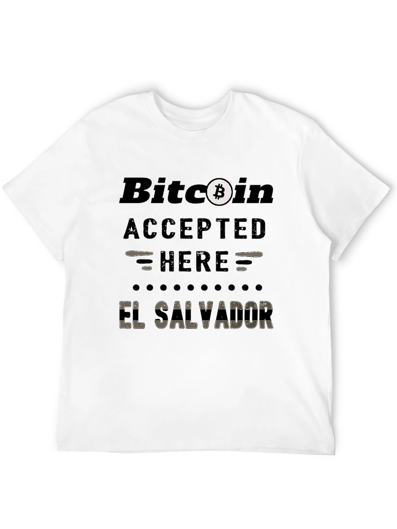 Bitcoin Accepted Here El Salvador T-Shirt