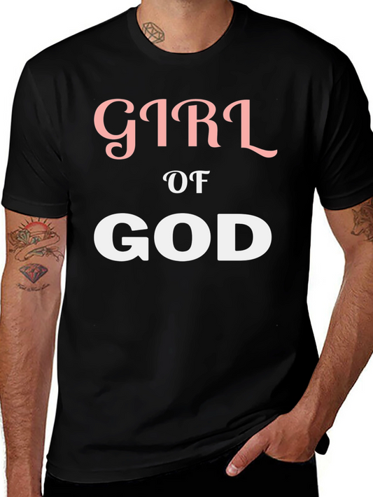 Girl of God Christian T-Shirt