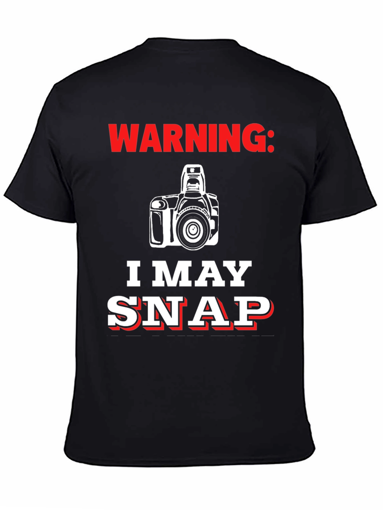Warning May Snap Funny Photographer T-Shirt