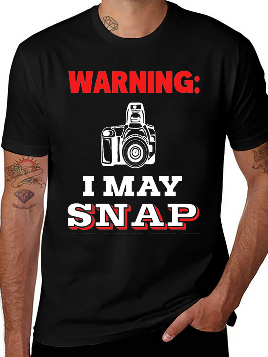 Warning May Snap Funny Photographer T-Shirt