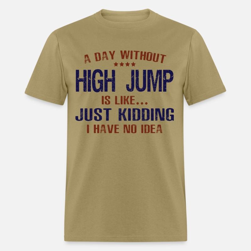 A Day Without High Jump Funny
