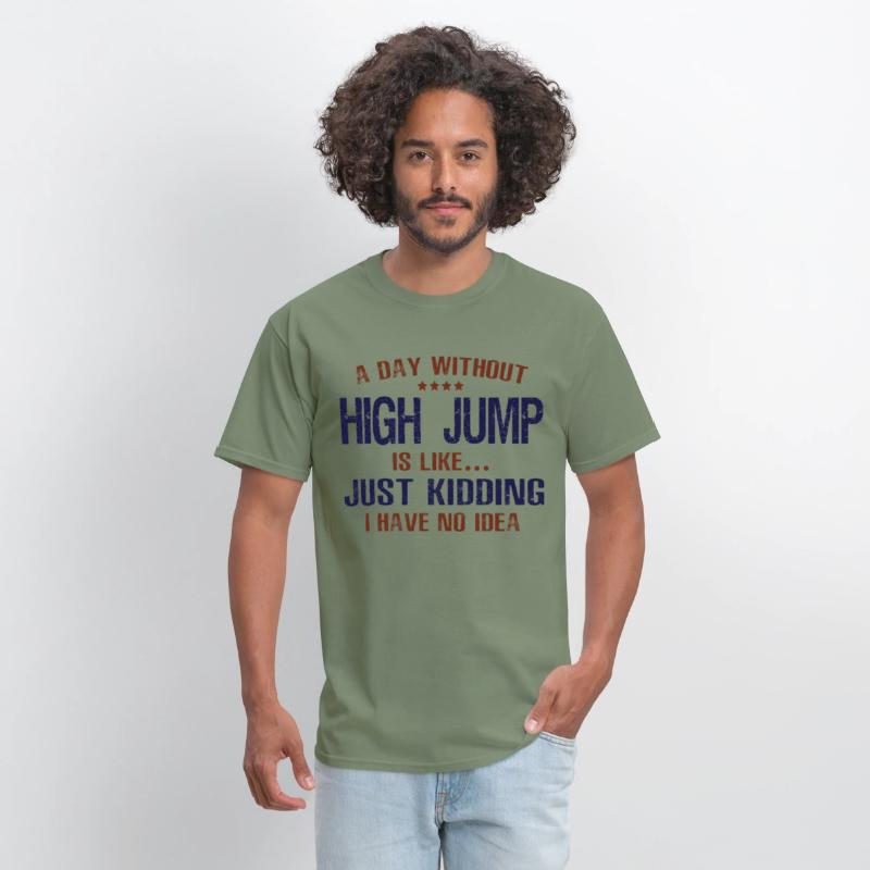 A Day Without High Jump Funny