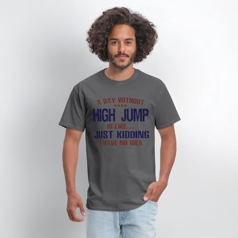 A Day Without High Jump Funny