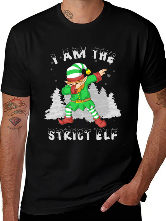 I Am The Strict Elf T-Shirt