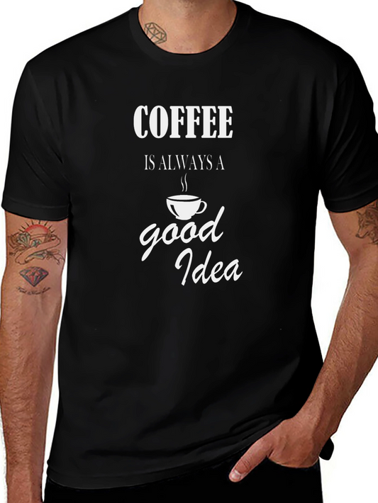Coffee Good Idea Black Graphic T-Shirt
