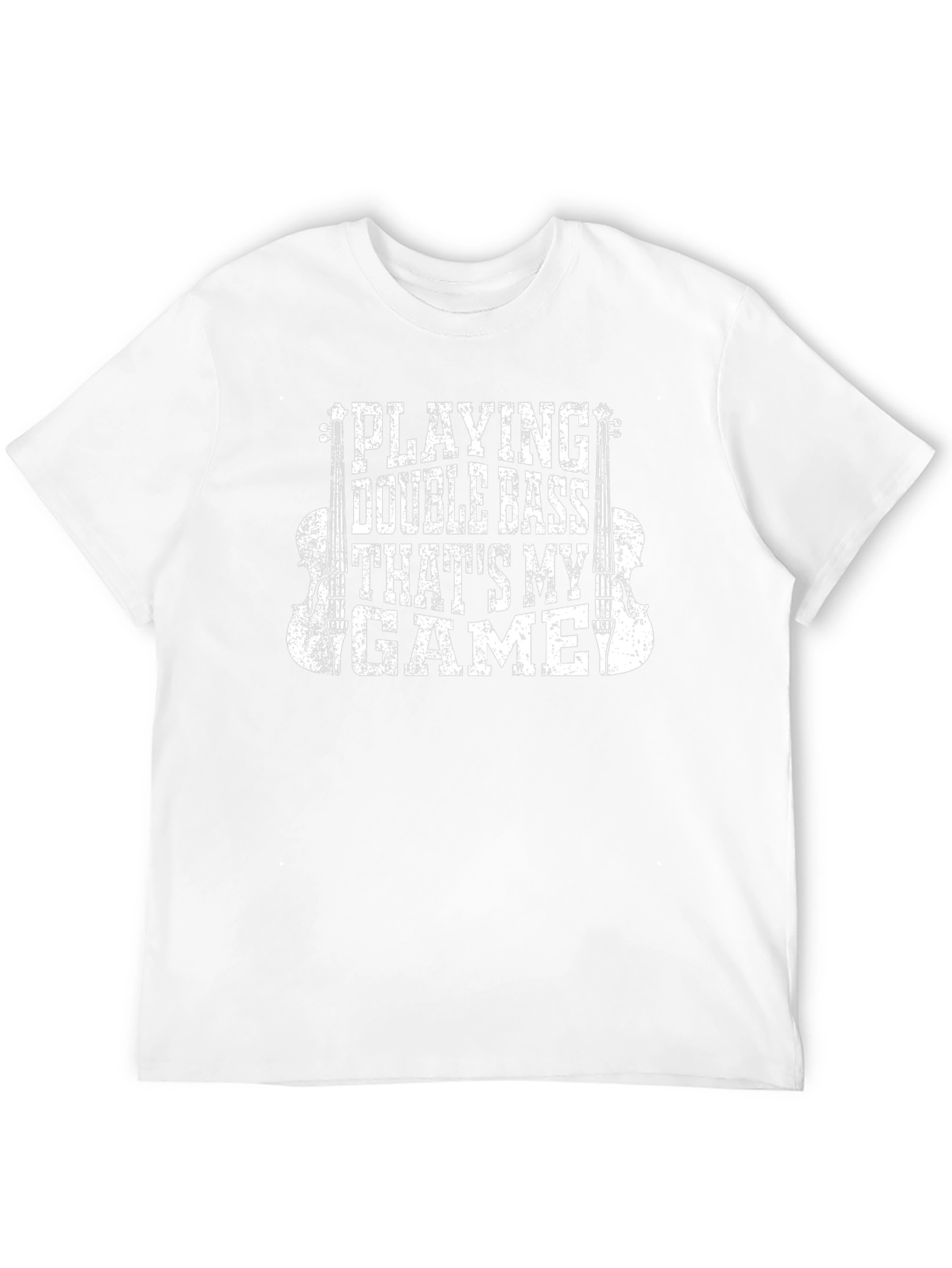 Double Bass Player T-Shirt - Thats My Game!