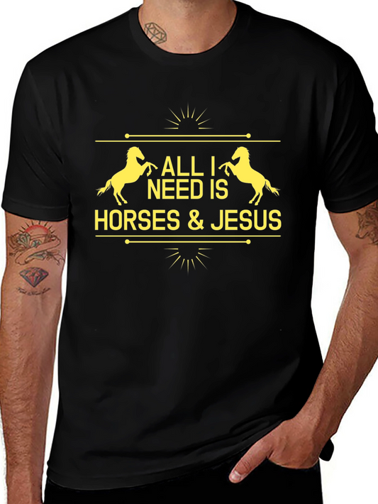All I Need Is Horses & Jesus Black T-Shirt