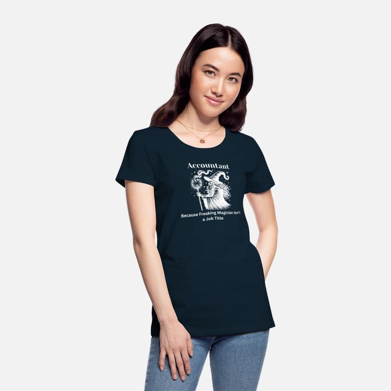 Accountant. Because Freaking Magician Isn't a Job