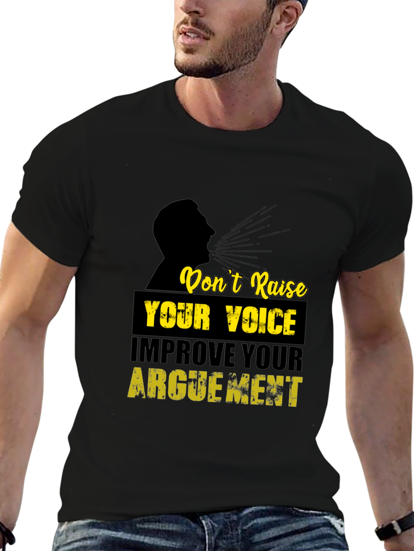 Dont Raise Your Voice T-Shirt
