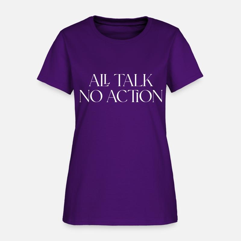 All Talk No Action Funny Quote