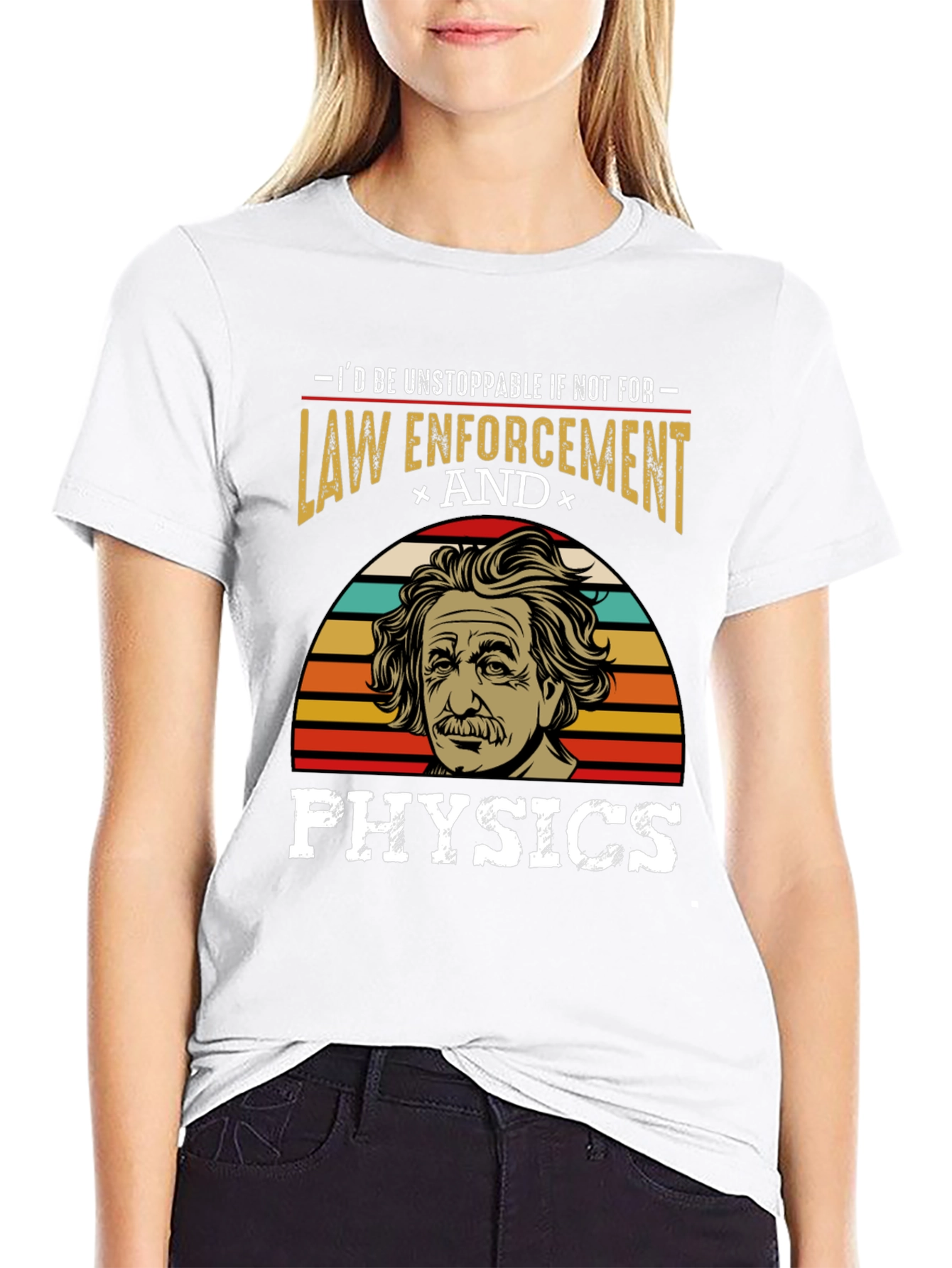 Unstoppable Law Enforcement & Physics T-Shirt