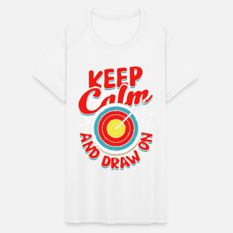 Archery Archer Keep calm and draw on
