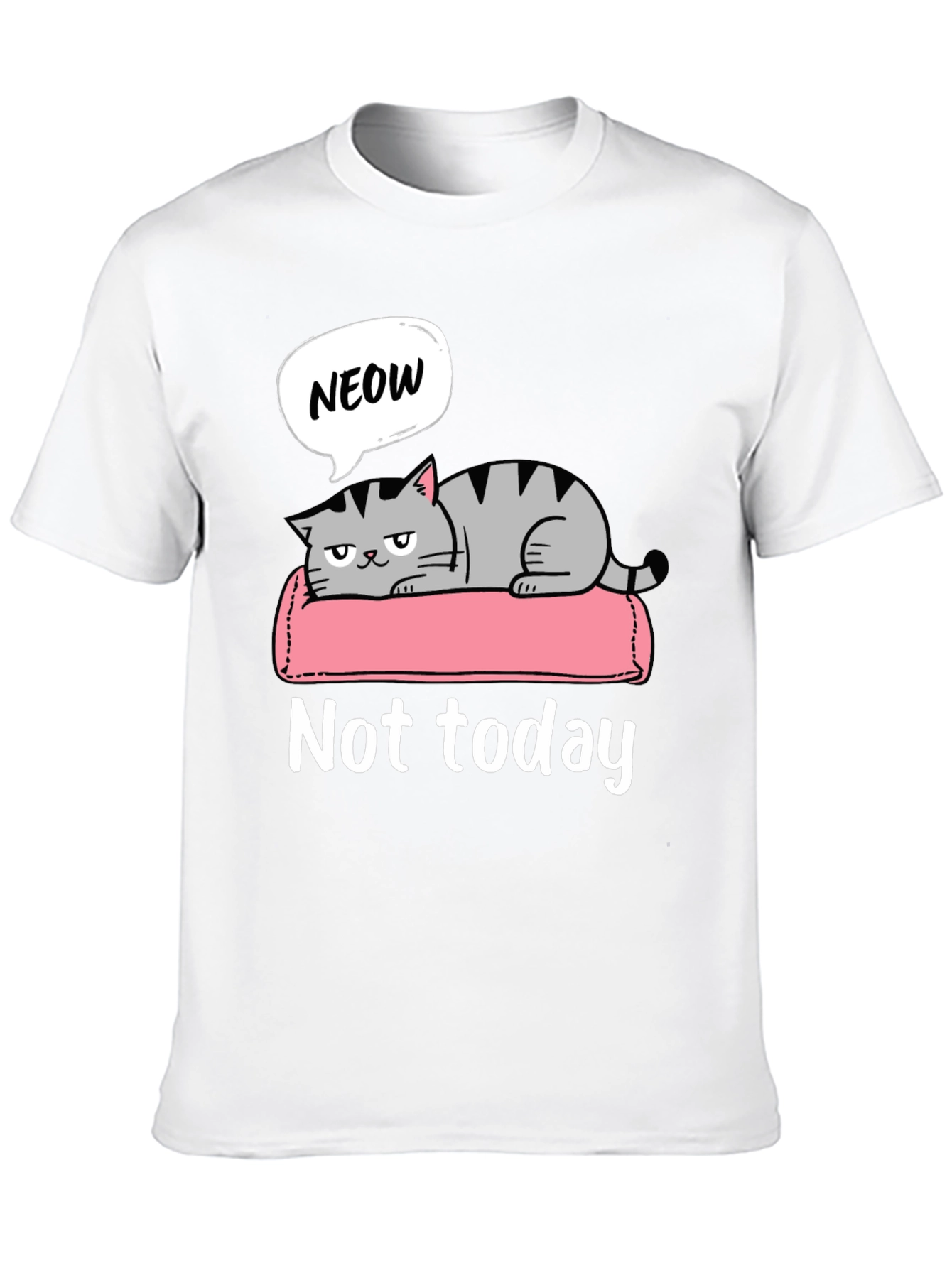 Not Today Cat Graphic T-Shirt Lazy Funny Tee