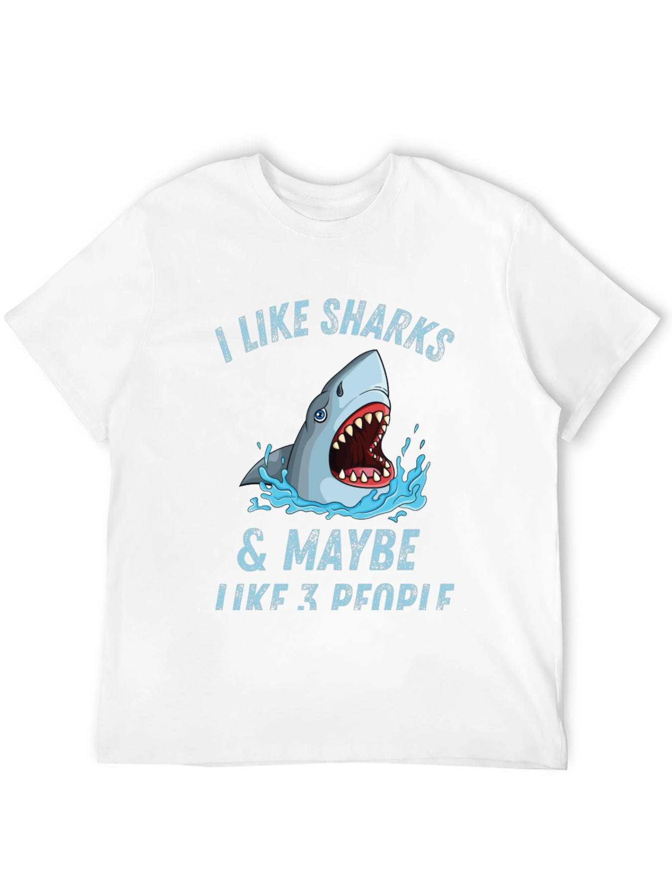 I Like Sharks & Maybe 3 People Graphic Tee