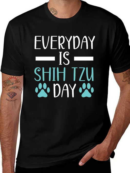 Everyday is Shih Tzu Day T-Shirt