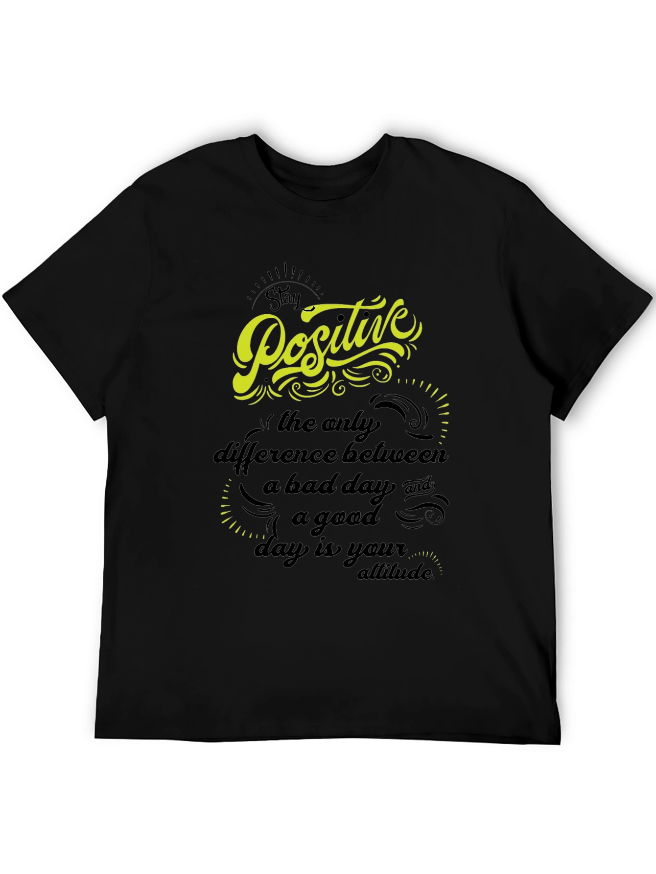Stay Positive Graphic T-Shirt