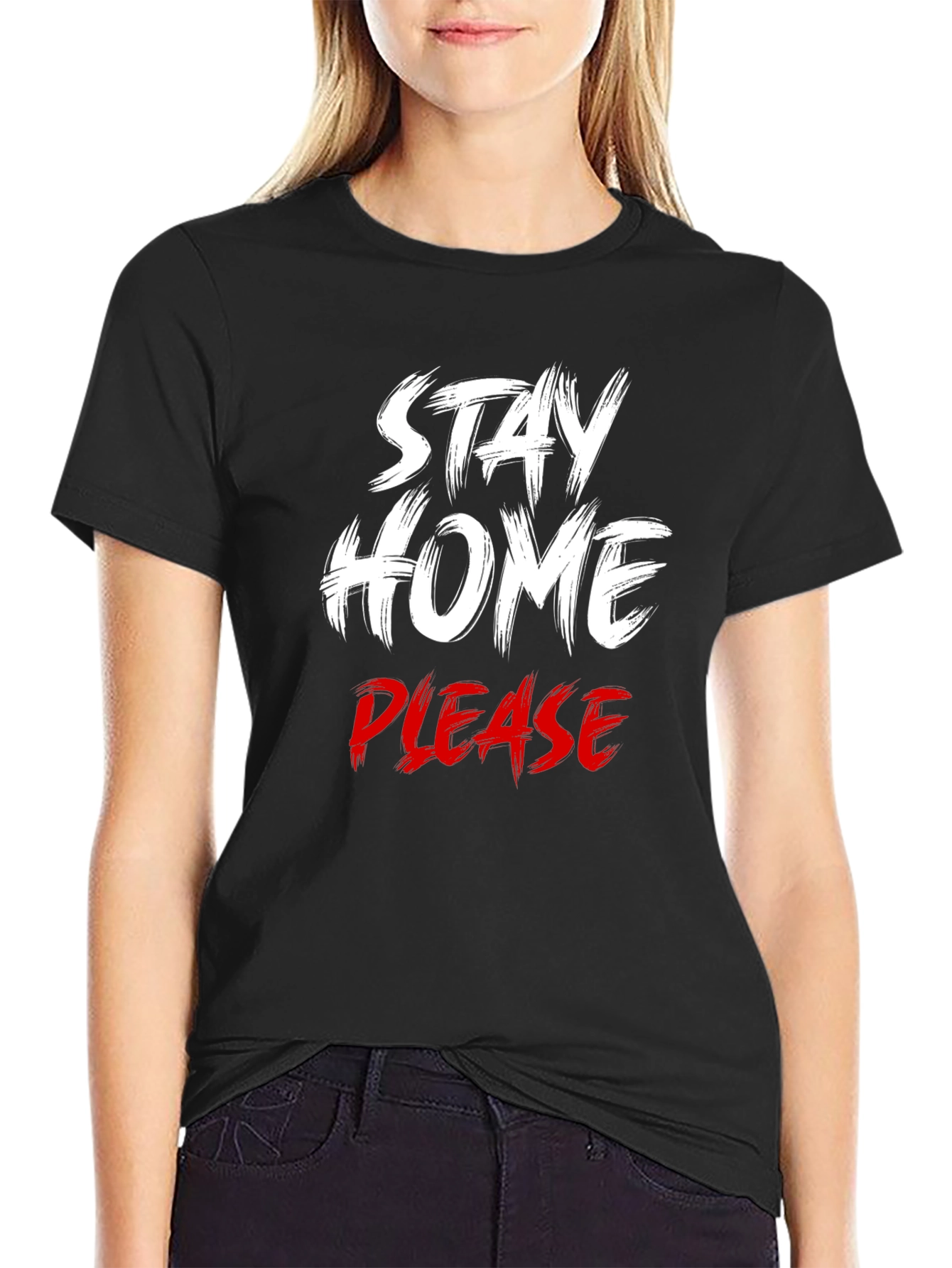 Stay Home Please T-Shirt - Comfort & Style