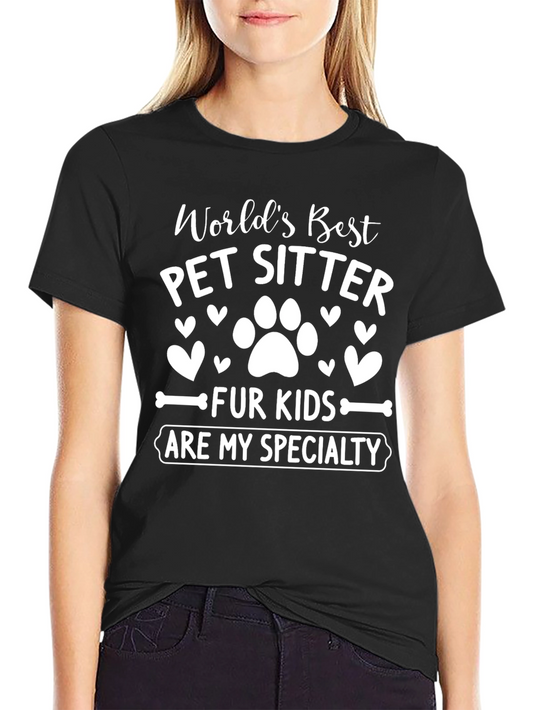Worlds Best Pet Sitter T-Shirt
