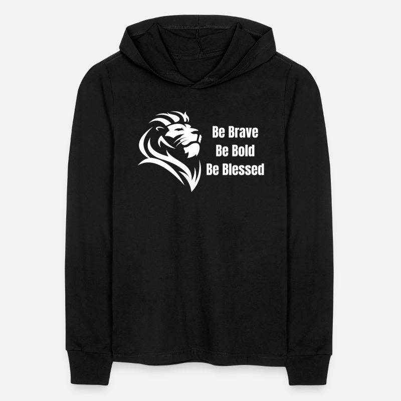 Be Brave Be Bold Be Blessed