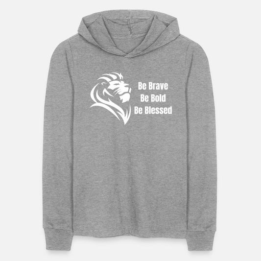 Be Brave Be Bold Be Blessed