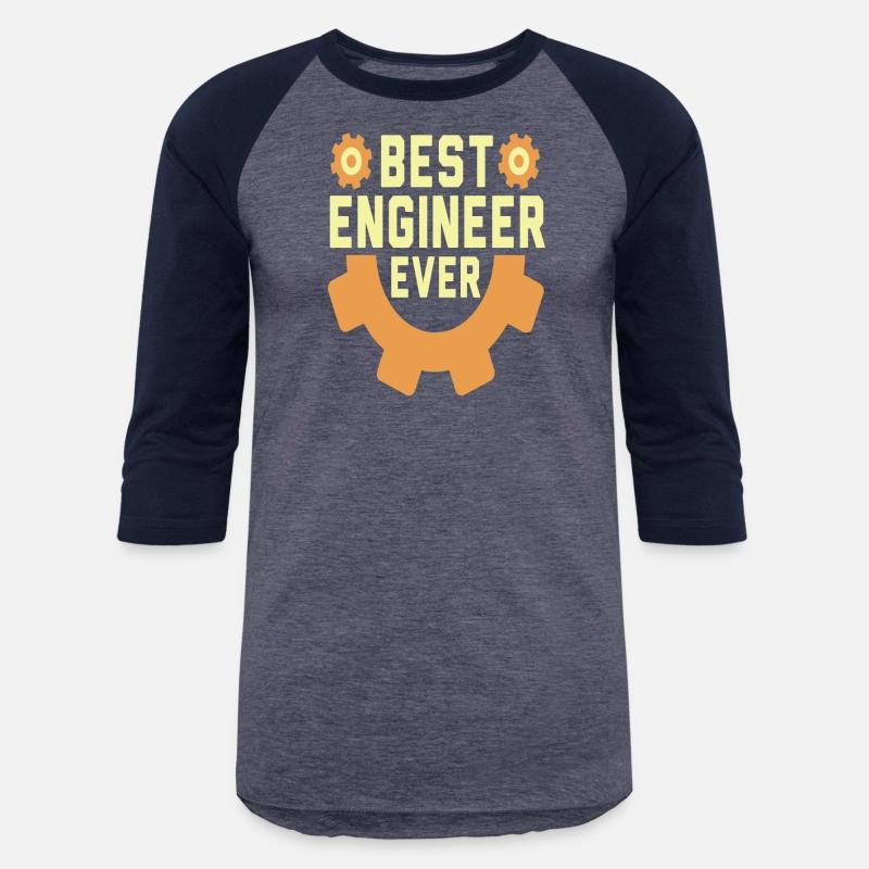 Best Engineer Ever Shirts