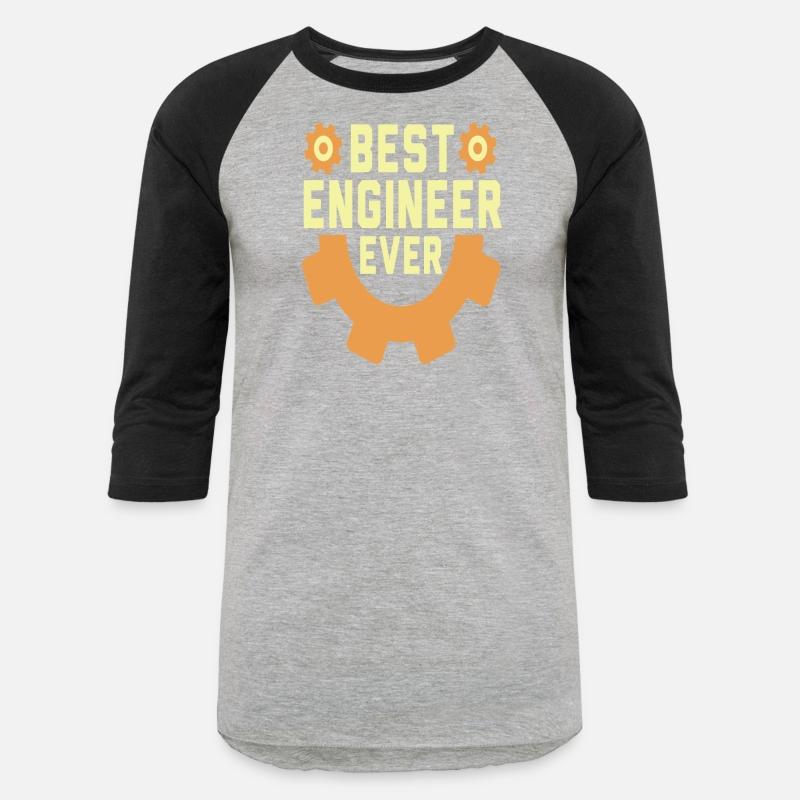Best Engineer Ever Shirts