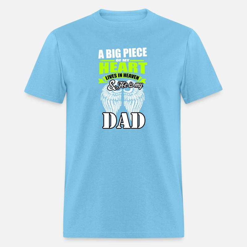 Big piece of my heart is called my dad