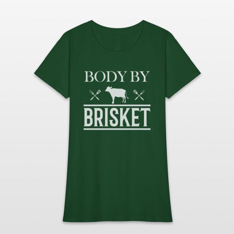 Body by Brisket - Funny BBQ Smoker & Grilling