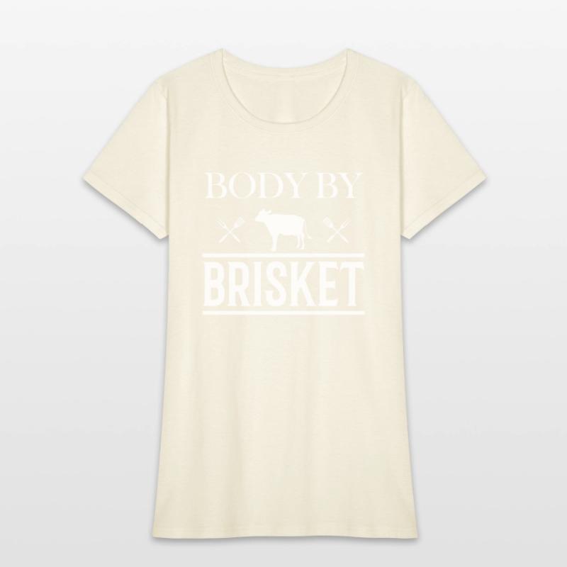 Body by Brisket - Funny BBQ Smoker & Grilling