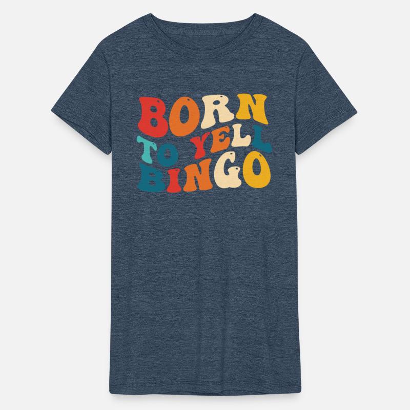 Born To Yell Bingo Apparel