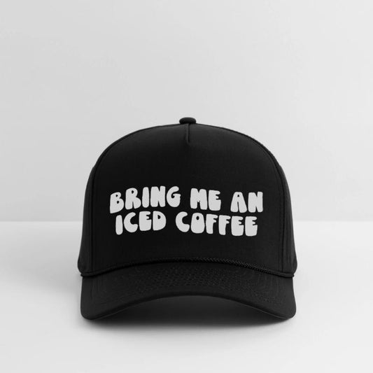 Bring Me An Iced Coffee Statement for Coffee