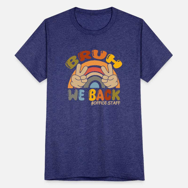 Bruh We Back Office Staff