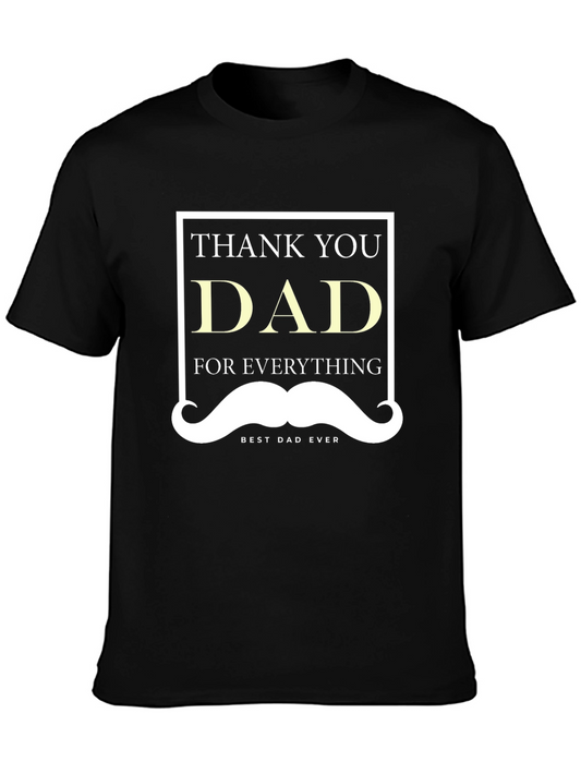Thank You Dad Graphic Tee - Best Dad Ever T-Shirt