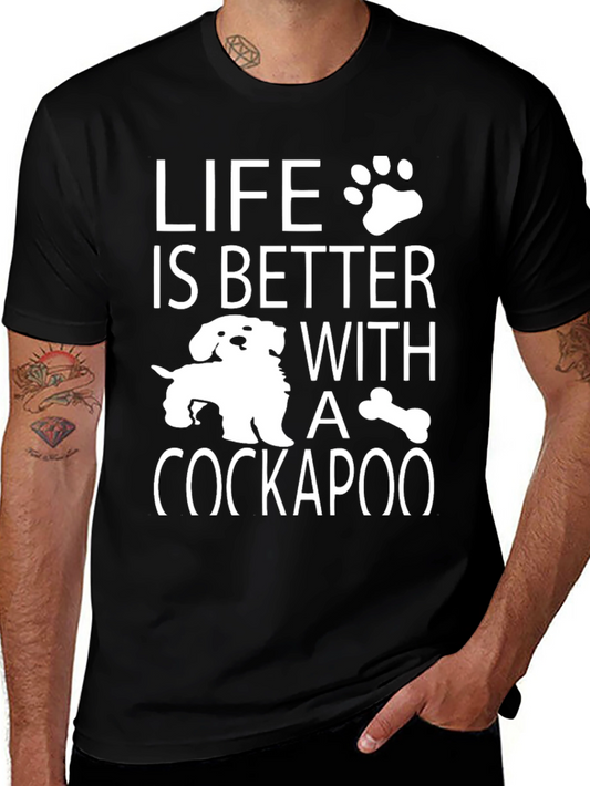Life is Better with a Cockapoo T-Shirt