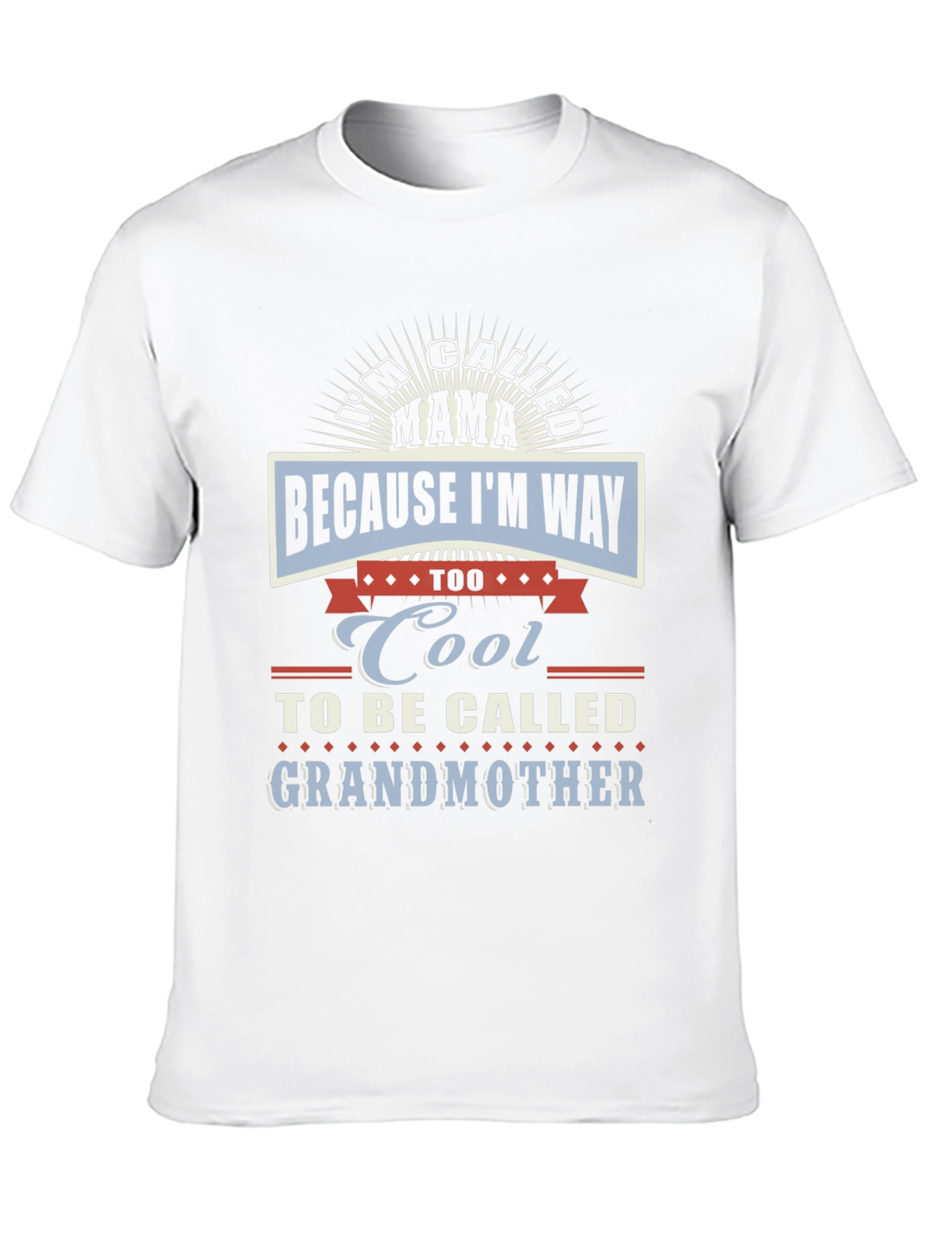 Cool Mama Graphic Tee - Novelty Womens T-Shirt