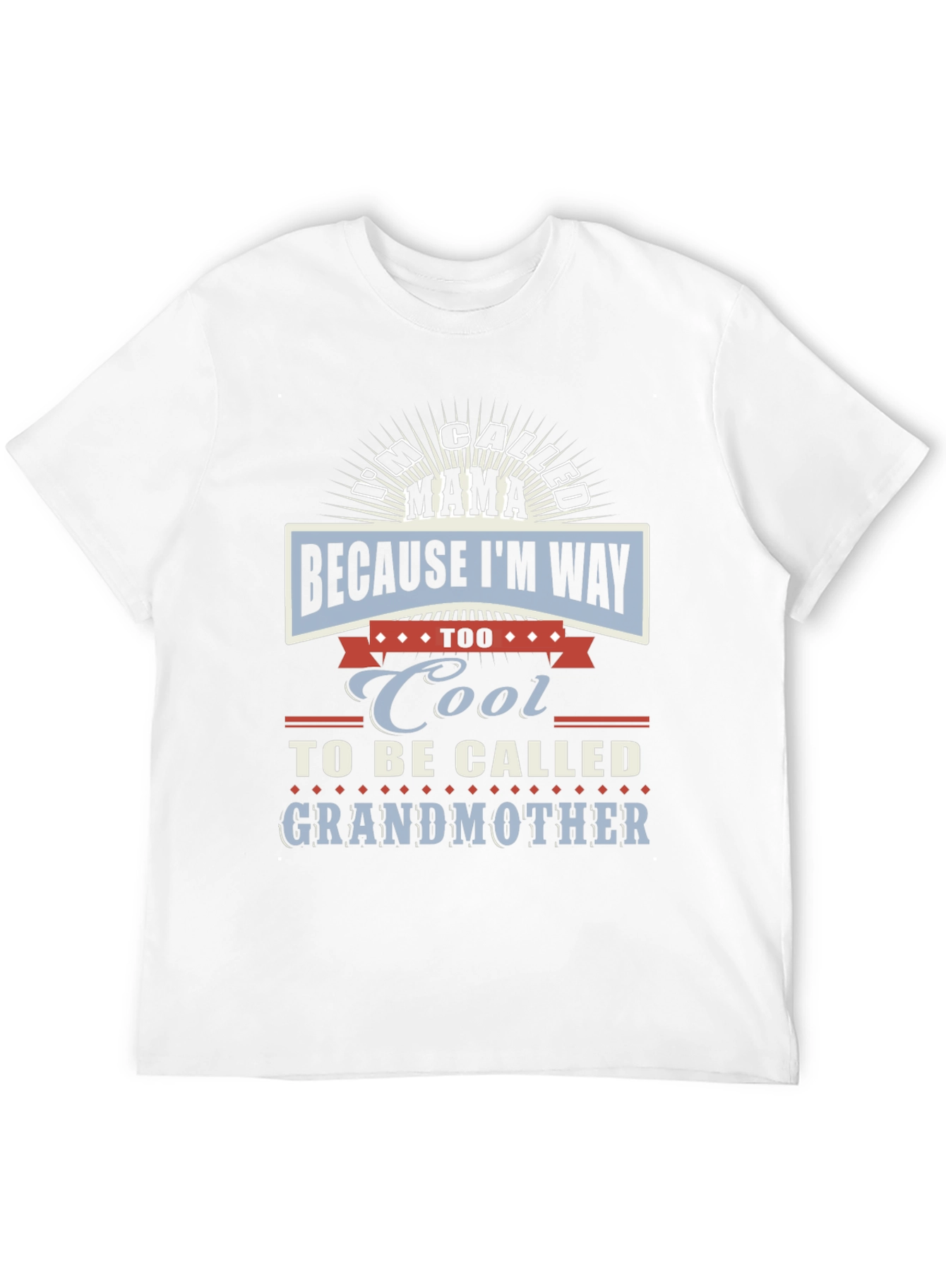 Cool Mama Graphic Tee - Novelty Womens T-Shirt
