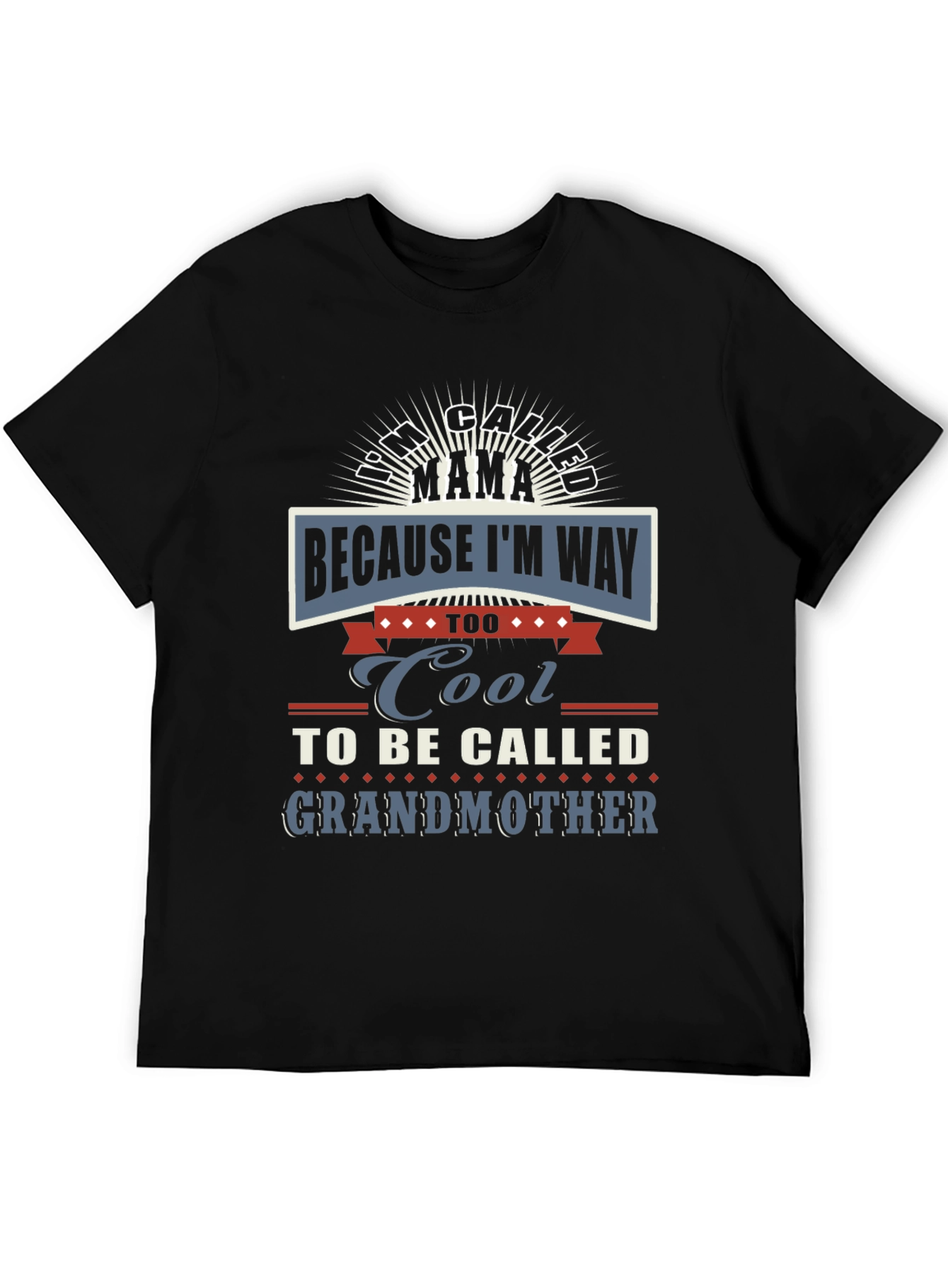 Cool Mama Graphic Tee - Novelty Womens T-Shirt