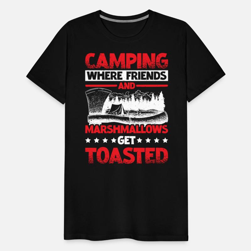 Camping Where Friends and Marshmallows Toast 2