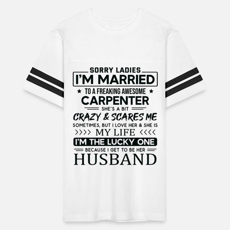 Carpenter Funny Saying For Husband