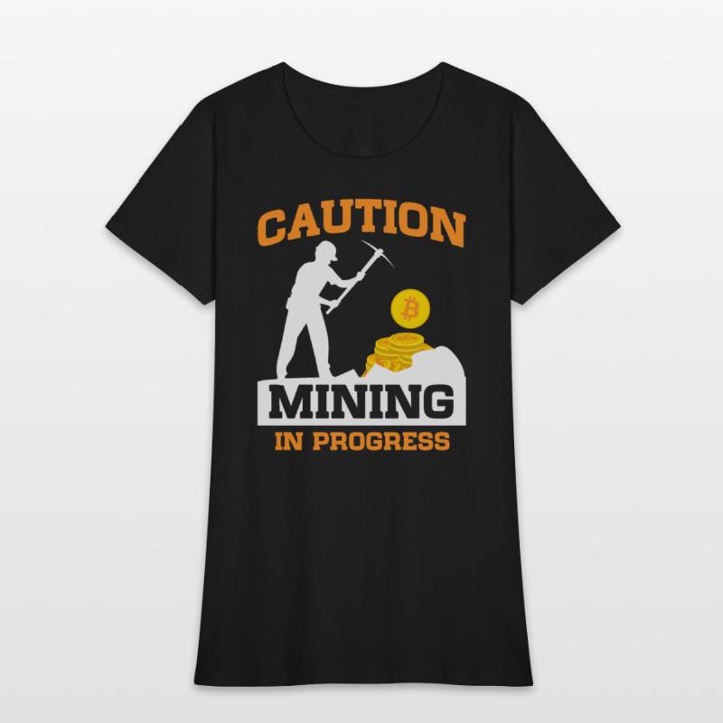 Caution Mining in Progress