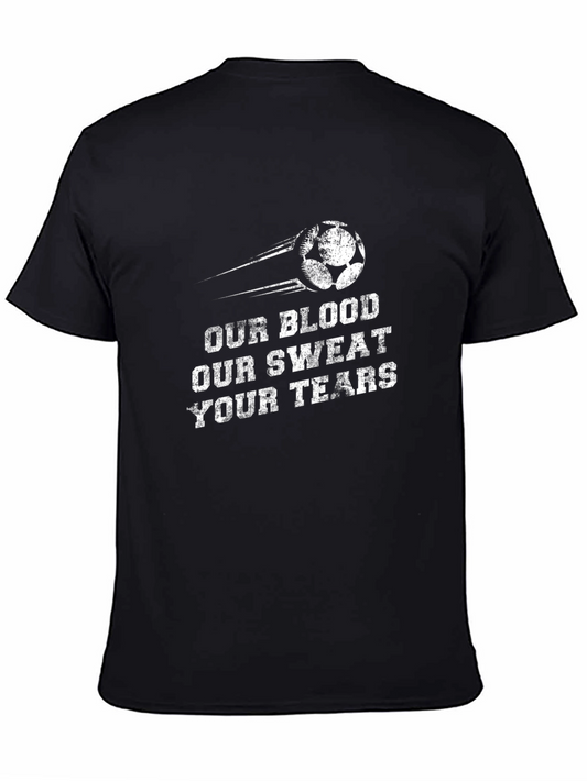 Soccer Blood Sweat Tears Graphic Tee