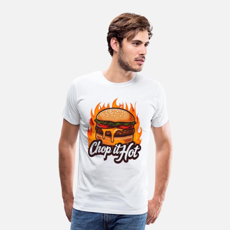 Chop It Hot T-Shirt–For the Culinary Kings N Queen