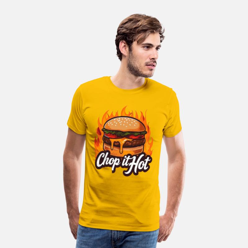 Chop It Hot T-Shirt–For the Culinary Kings N Queen