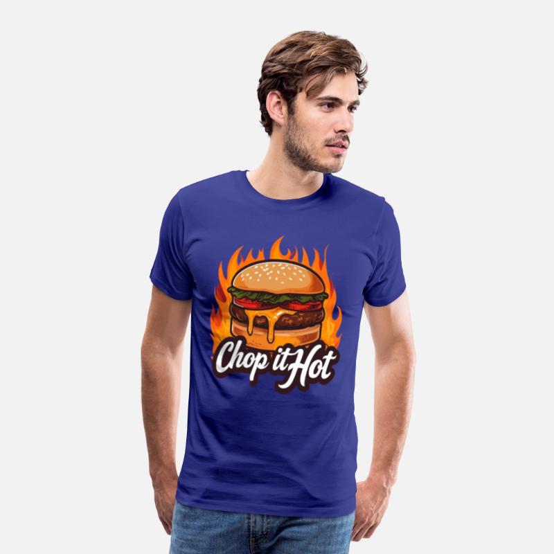 Chop It Hot T-Shirt–For the Culinary Kings N Queen